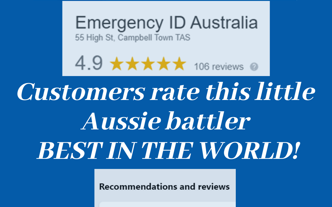 Emergency ID Australia rated by customers as Best in the world