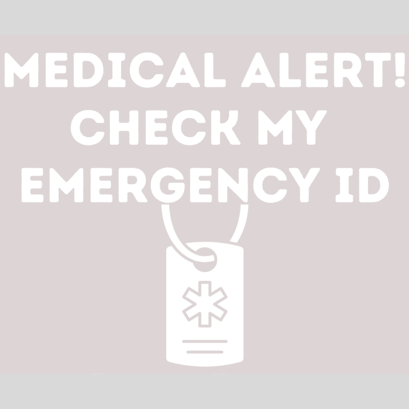 VINYL DECAL STICKER - MEDICAL ALERT! CHECK MY EMERGENCY ID WITH PENDANT OR KEYRING